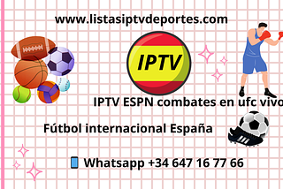 IPTV con cobertura de deportes de combate en España