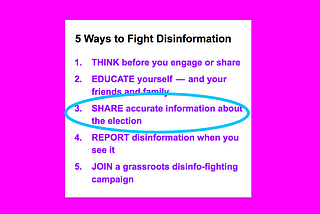 5 Ways to Fight Disinformation, with a circle around “Share accurate information about the election”