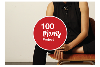 #100 Mums Project Reflections