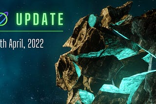 Astroverse Update (April 2022)