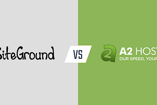 a2 hosting vs siteground comparison