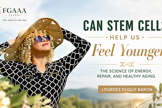 The Energy to Age Well: Stem Cell Therapy, Vitality, and the Future of Healthy Aging