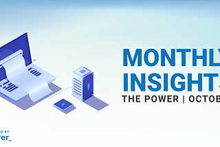 The Power October Insights