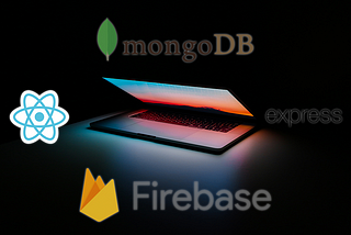 Let’s Create a React app with Firebase Auth, Express Backend and MongoDB Database