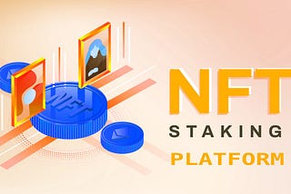 NFT Staking: Is it worth it?