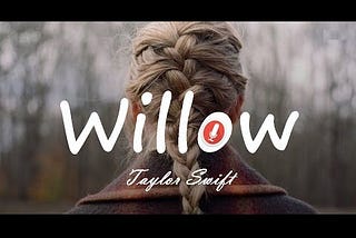 Taylor Swift- Willow Mp3 Download