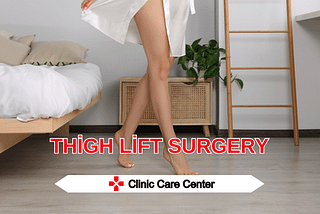 Thigh Lift Surgery Cost 2024 in Turkey, Istanbul