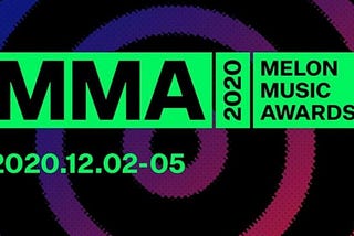 [ ™️LIVE STREAMING]  : MELON MUSIC AWARDS (MMA) 2020 | (FULL-STREAM)