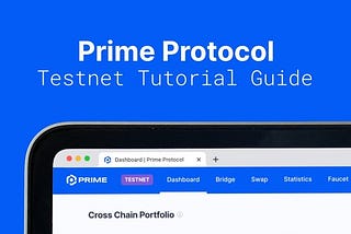 Prime Protocol Testnet Procedure (Potential Airdrop)