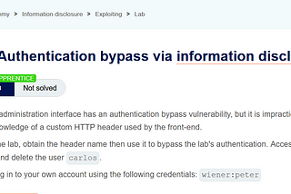 Lab: APPRENTICE :  Authentication bypass via information disclosure