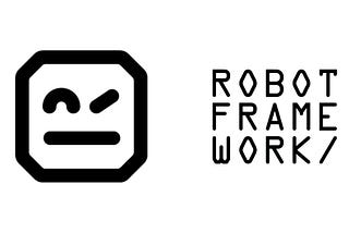 What Is Robot Framework And How To Install It