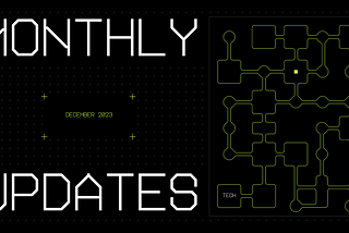 Monthly Technical Updates [Dec 2023]