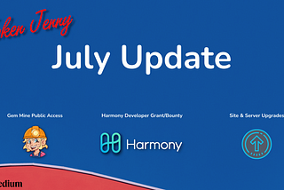 July Development Update