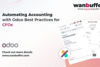 Automating Accounting with Odoo: Best Practices for CFOs