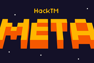 HackTM Meta: A Meta Story in Numbers