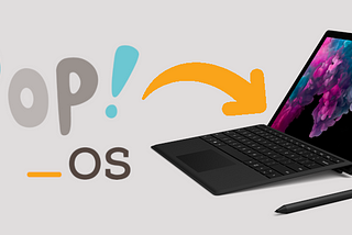 Pop! OS on a Surface Pro 6