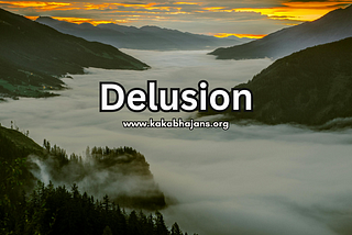 Delusion