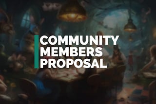 Empowering Community Decision-Making: Wonderland DAO Introduces Community Member Proposals
