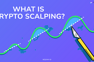 What is Crypto Scalping?