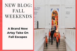 A Brand New Artsy Take On A Fall Escape For The 16 Travel Personality Types— Nina Zapala