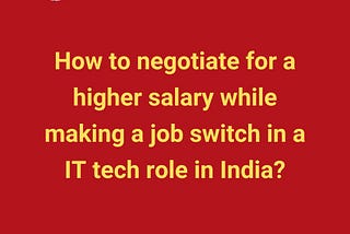 Salary negotiation tips for IT professionals in India