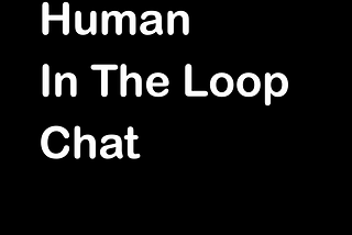 Controllable Agents For RAG With Human In The Loop Chat