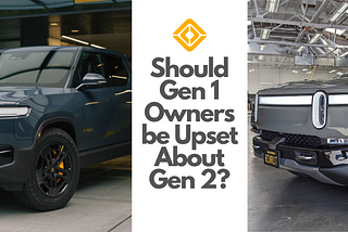 Image of a Gen 2 next to a Gen 1 with the text, “Should Gen 1 Owners be Upset about Gen 2?”