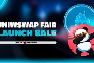 UniWswap Fair Launch Sale is Live