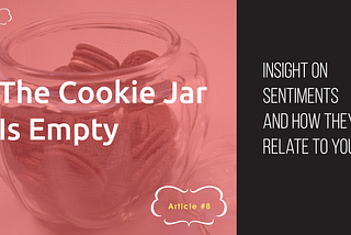 The Cookie Jar Is Empty