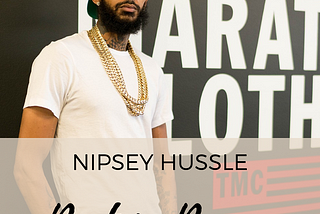 Rest In Power: Nipsey Hussle aka Ermias Ashgedom