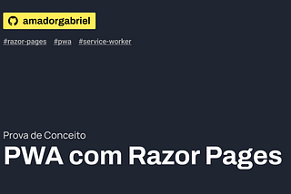 Prova de Conceito: PWA com Razor Pages