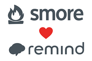 Smore ❤️ Remind: A New Integration to Help You Communicate Faster