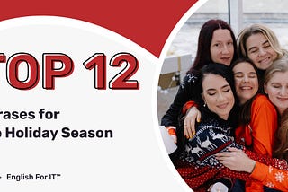 Top 12 Phrases for the Holiday Season
