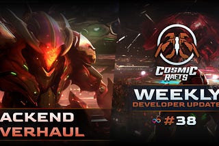 Weekly Developer Update #38:
