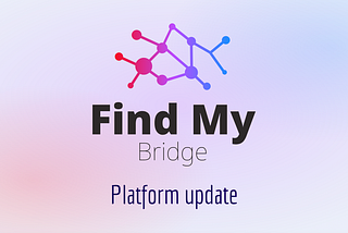 Find My Bridge Update!