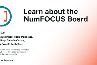 Who is the board & how does the board serve NumFOCUS?