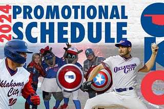 Promotions for First Half of OKC Baseball Club’s 2024 Season Announced