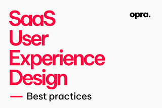 Elevating SaaS User Experience: Best Practices for Seamless Product Engagement