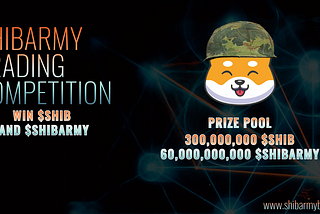 Shibarmy 300M $SHIB Trading Competition ended — Here are the winners!