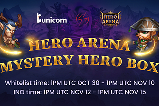 Hero Arena Initial NFT Offering is LIVE on Bunicorn Marketplace on 12 Nov, 2021