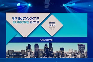 Finovate Europe 2019: FinTech’in Geleceği