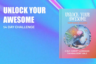 Unlocking Confidence: Empowering the Next Generation of Women to Thrive