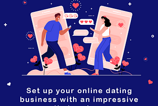 Appkodes Tinder clone-Venture into the online dating business