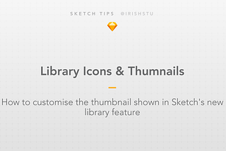 Customising the Sketch Library Preview Image — beta