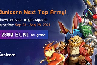 Bunicorn Challenge: BUNI Next Top Army
