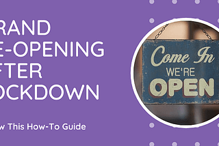 Steps for Small Businesses to Resume Post COVID-19 Lockdown