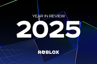 Roblox Year in Review: 2025