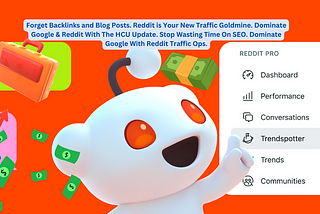 Reddit Traffic Ops Review | Dominate Google With Reddit Traffic Ops