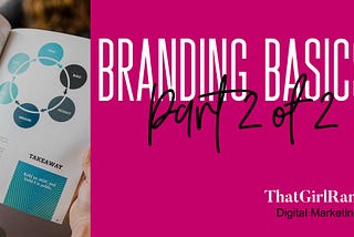 Branding Basics: Brand Guidelines