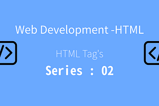Web Development — HTML